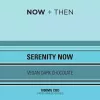 NOW + THEN Serenity Vegan Dark Chocolate with 1000mg CBD, 42mg per piece.